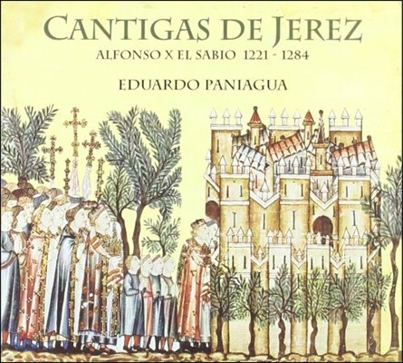 Eduardo Paniagua  10: 췹 ĭƼ (Alfonso X: Cantigas de Jerez)