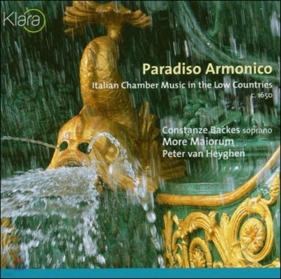 Constanze Backes ȭ õ - 1650  ״ Ż ǳ (Paradiso Armonico - Italian Chamber Music in the Low Countries)