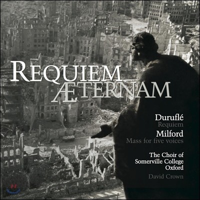David Crown  ׸ - ڷø /  (Requiem Aeternam - Durufle / Milford)
