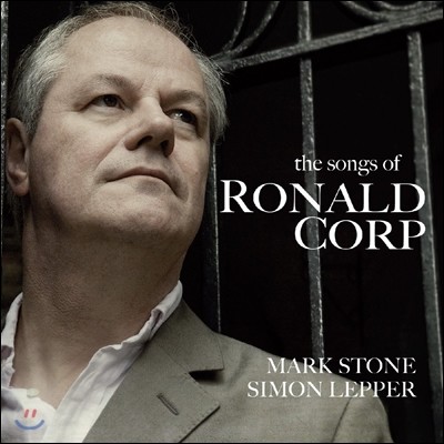 Mark Stone 로날드 코프: 가곡집 (Ronald Corp: The Songs)