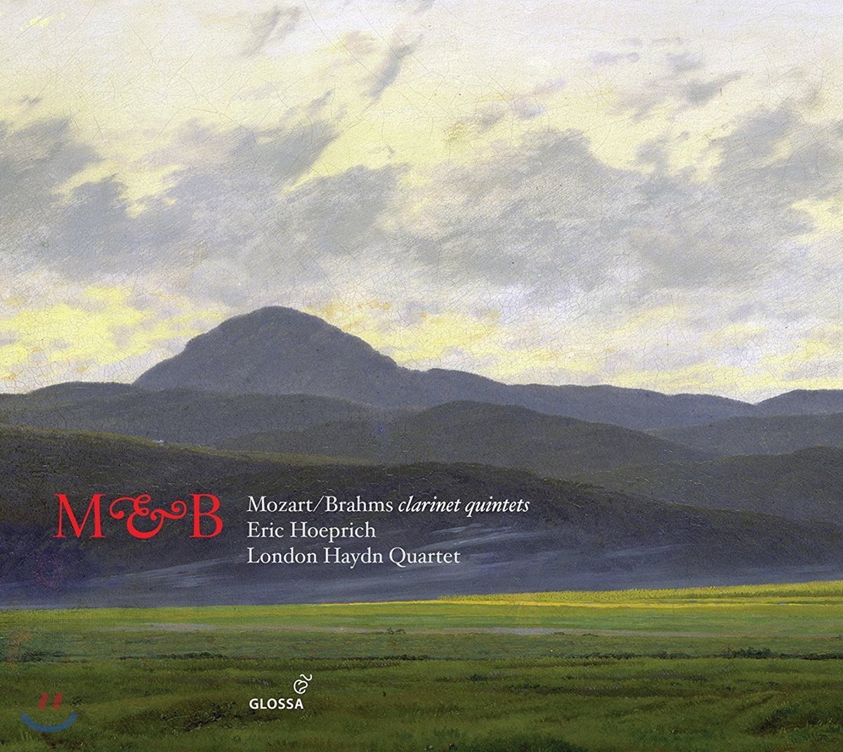 Eric Hoeprich 모차르트 / 브람스: 클라리넷 오중주 (Mozart / Brahms: Clarinet Quintets)