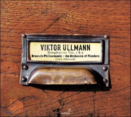 Gerd Albrecht 울만: 교향곡 1번, 2번 (Viktor Ullmann: Symphonies No.1, No.2)