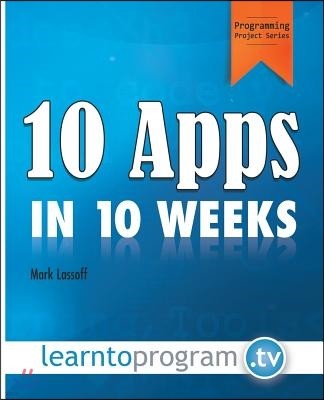 10 Apps in 10 Weeks