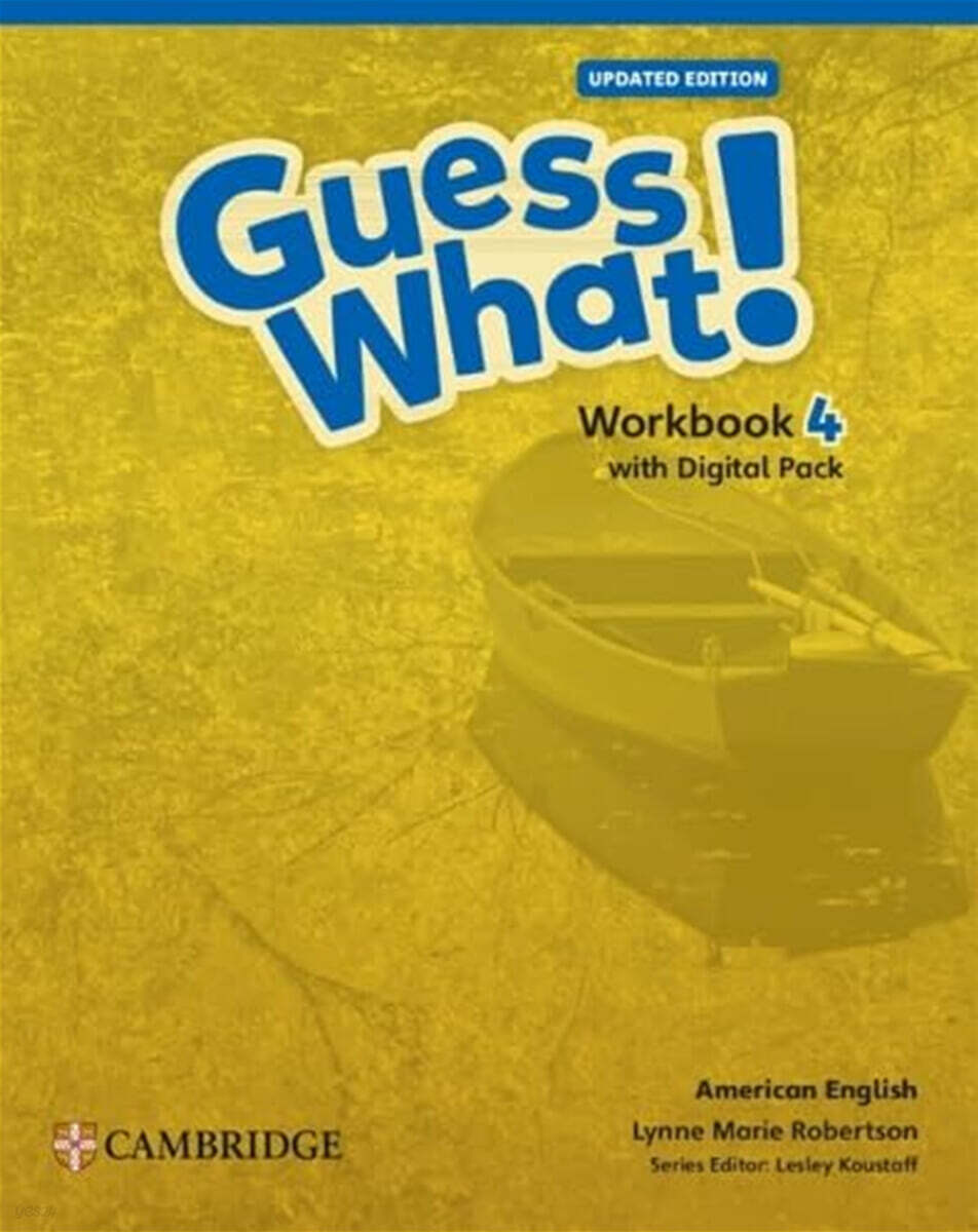 Guess What! American English Level 4 Workbook with Learner’s Digital Pack Updated