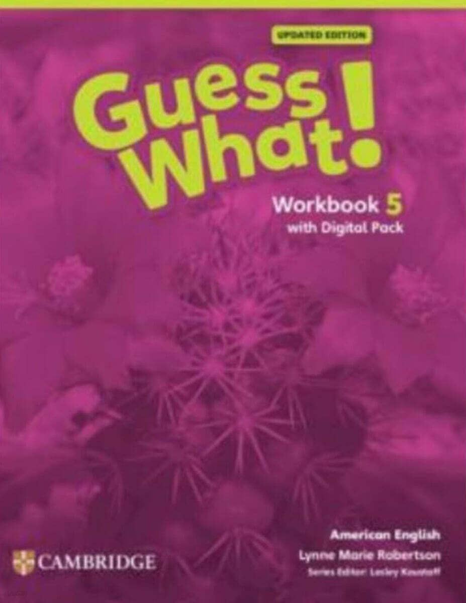 Guess What! American English Level 5 Workbook with Learner’s Digital Pack Updated