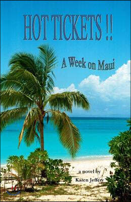 HOT TICKETS!! A Week on Maui: A vacation in a box...and whether you love Maui (yet) or not, you'll want to go along for the ride.