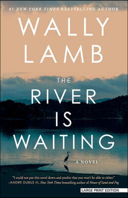 The River Is Waiting