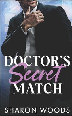 Doctor's Secret Match: A Secret Relationship (Pulse Point Book 1)