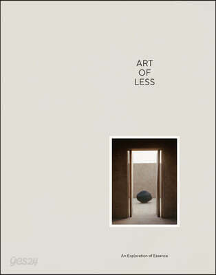 The Art of Less: An Exploration of Essence