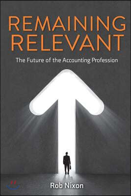 Remaining Relevant - The future of the accounting profession - 예스24