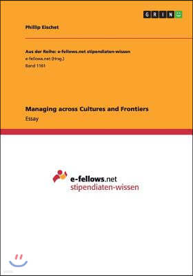 Managing across Cultures and Frontiers