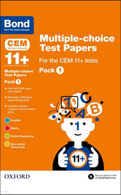 The Bond 11+: Multiple-choice Test Papers for the CEM 11+ Tests Pack 1