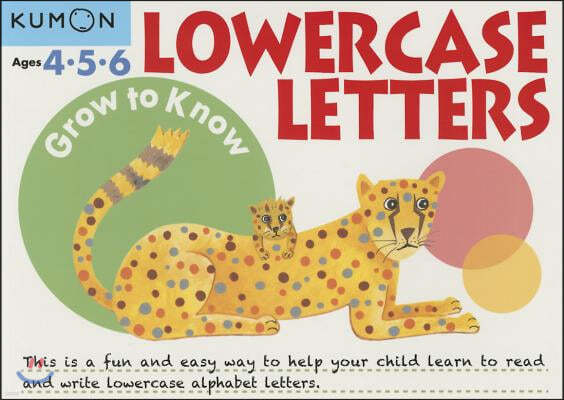 Grow to Know Lowercase Letters