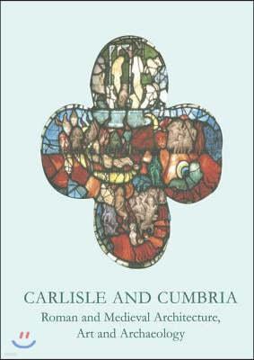 Carlisle and Cumbria