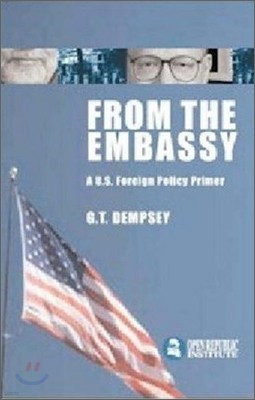 From the Embassy: A U.S. Foreign Policy Primer