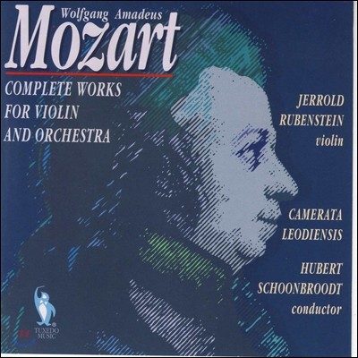 Jerrold Rubenstein Ʈ: ̿ø ְ  (Mozart: Complete Works for Violin and Orchestra)
