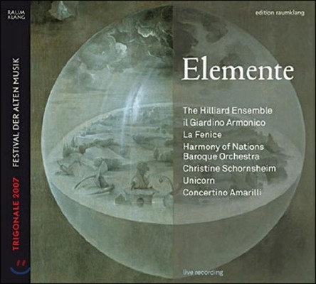 Hilliard Ensemble Ʈ [] - 2007   Ʈ Ȳ  (Elemente - Trigonale Festival der Alten Musik)
