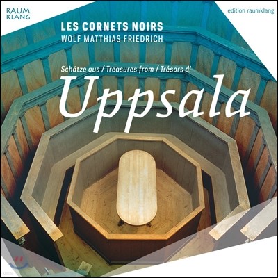 Les Cornets Noirs    - 17 ں ÷ (Treasures From Uppsala - Music from the Duben Collection)