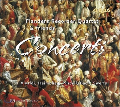 Flanders Quartet ߵ / ̴ / ۼ / : ڴ ְ (Vivaldi / Heinichen / Purcell / Bach: Concerti for Recorder)