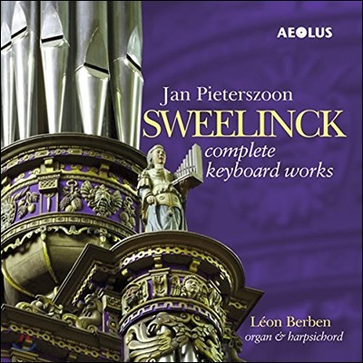 Leon Berben ũ: ǹ ǰ  (Sweelinck: Complete Keyboard Works)