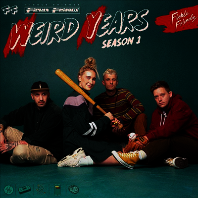 Fickle Friends — Weird Years (Season 1) 앨범 커버