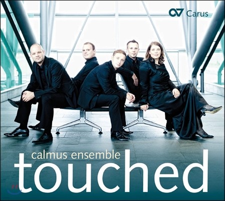 Calmus Ensemble 칼무스 앙상블 - 터치드 (Touched)