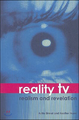 Reality TV - Realism and Revelation