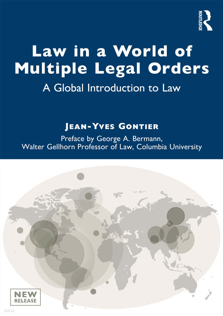 Law in a World of Multiple Legal Orders