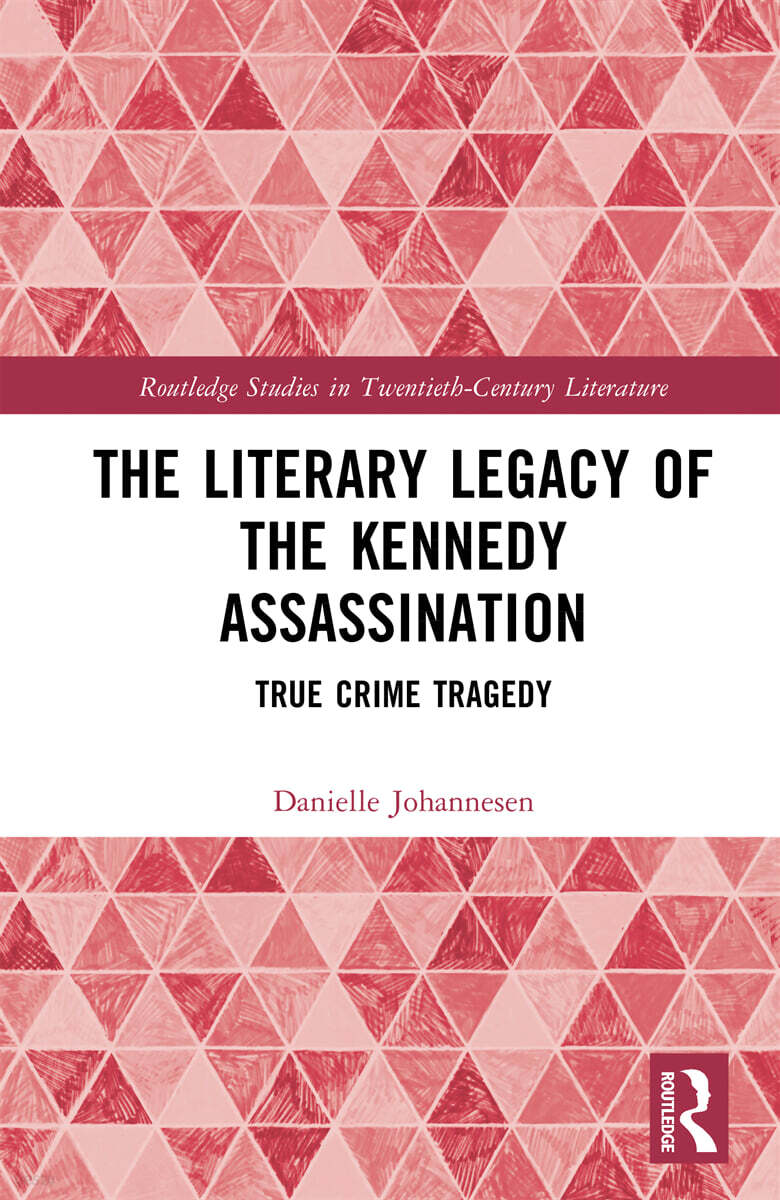 Literary Legacy of the Kennedy Assassination