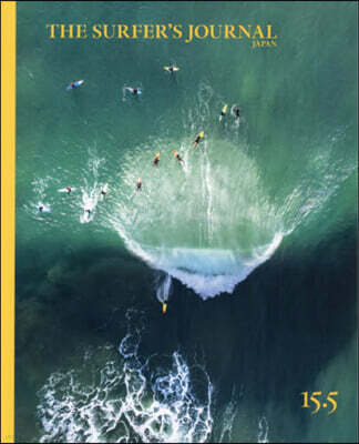 THE SURFER'S JOURNAL(ザ?サ?ファ?ズ?ジャ?ナル) 日本版 15.5號(2026年1月)