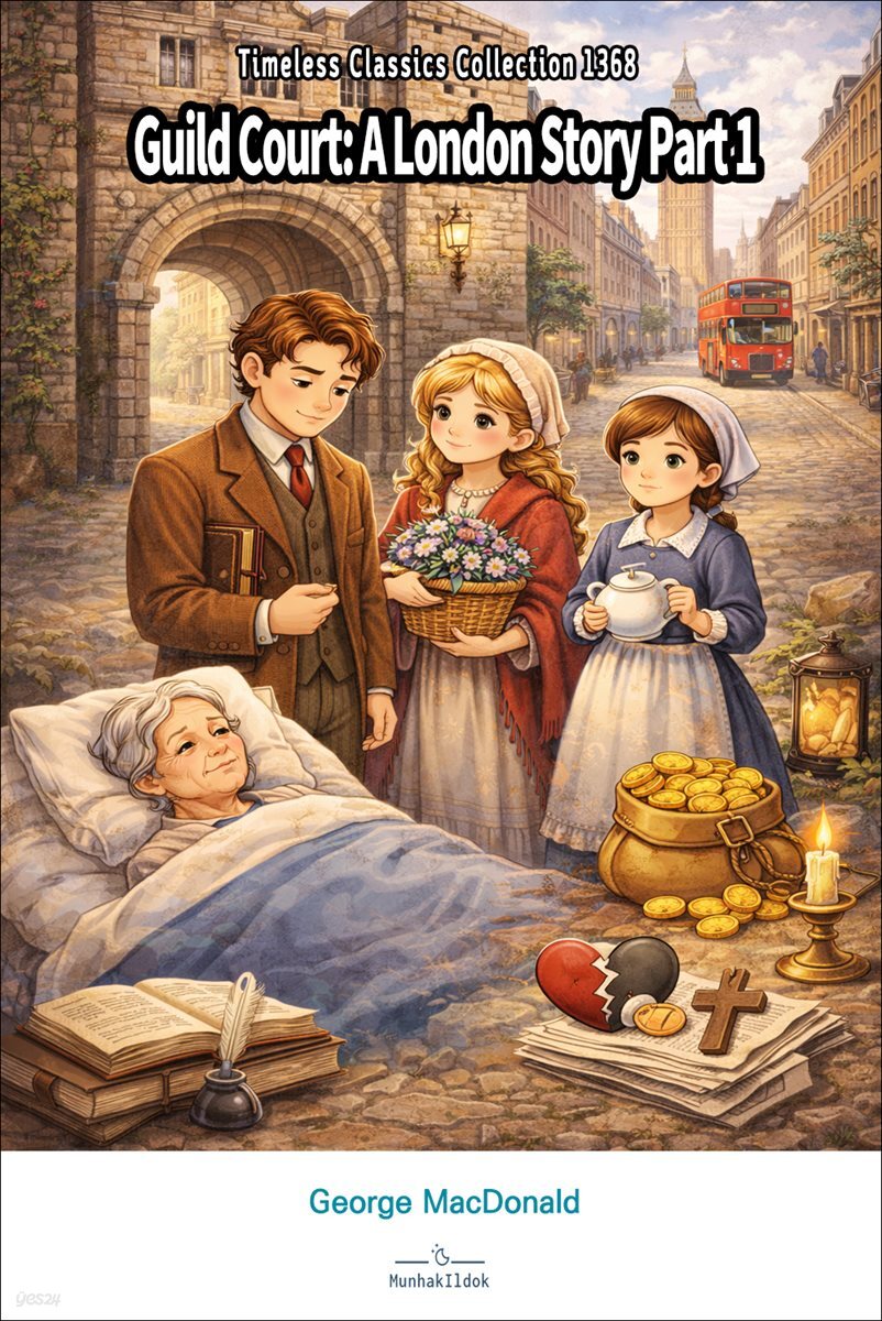 Guild Court: A London Story Part 1