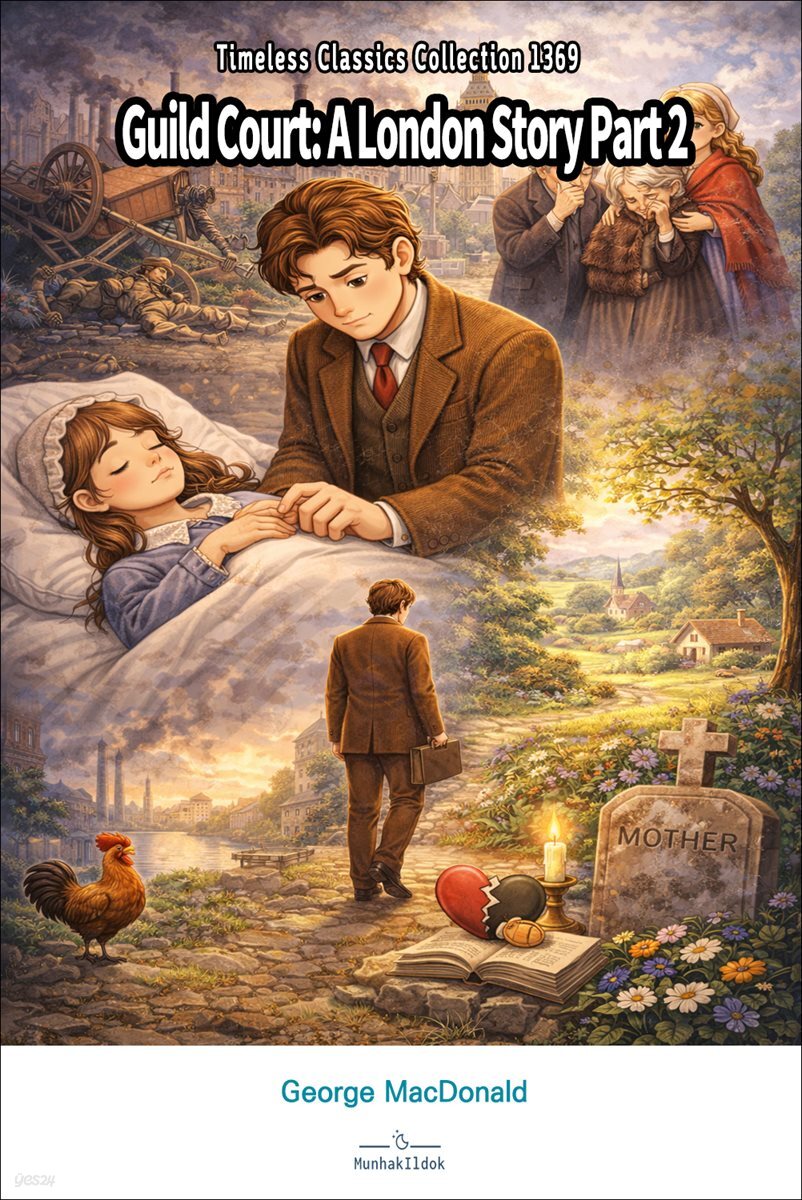 Guild Court: A London Story Part 2