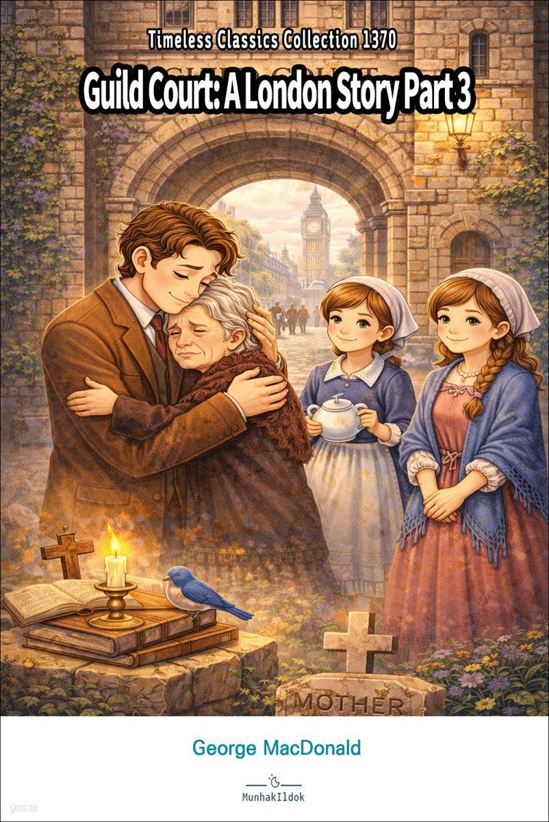 Guild Court: A London Story Part 3