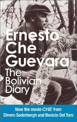 The Bolivian Diary: Authorized Edition