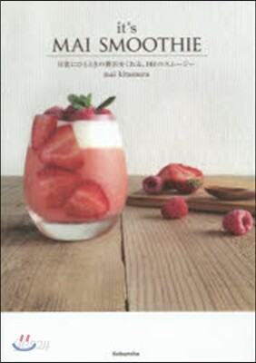 it’s MAI SMOOTHIE