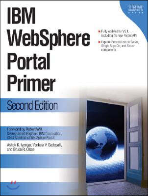IBM Websphere Portal Primer: Second Edition