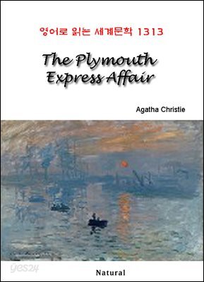 The Plymouth Express Affair - 영어로 읽는 세계문학 1313
