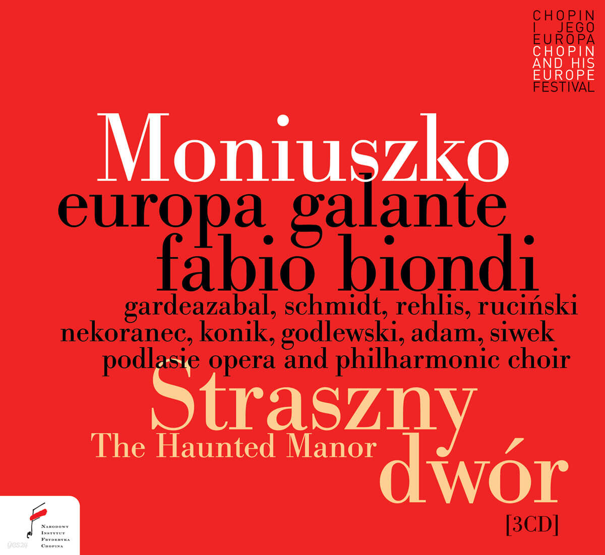 Fabio Biondi 무니우슈코: 오페라 `유령의 집` (Moniuszko: The Haunted Manor `Straszny dwor`)