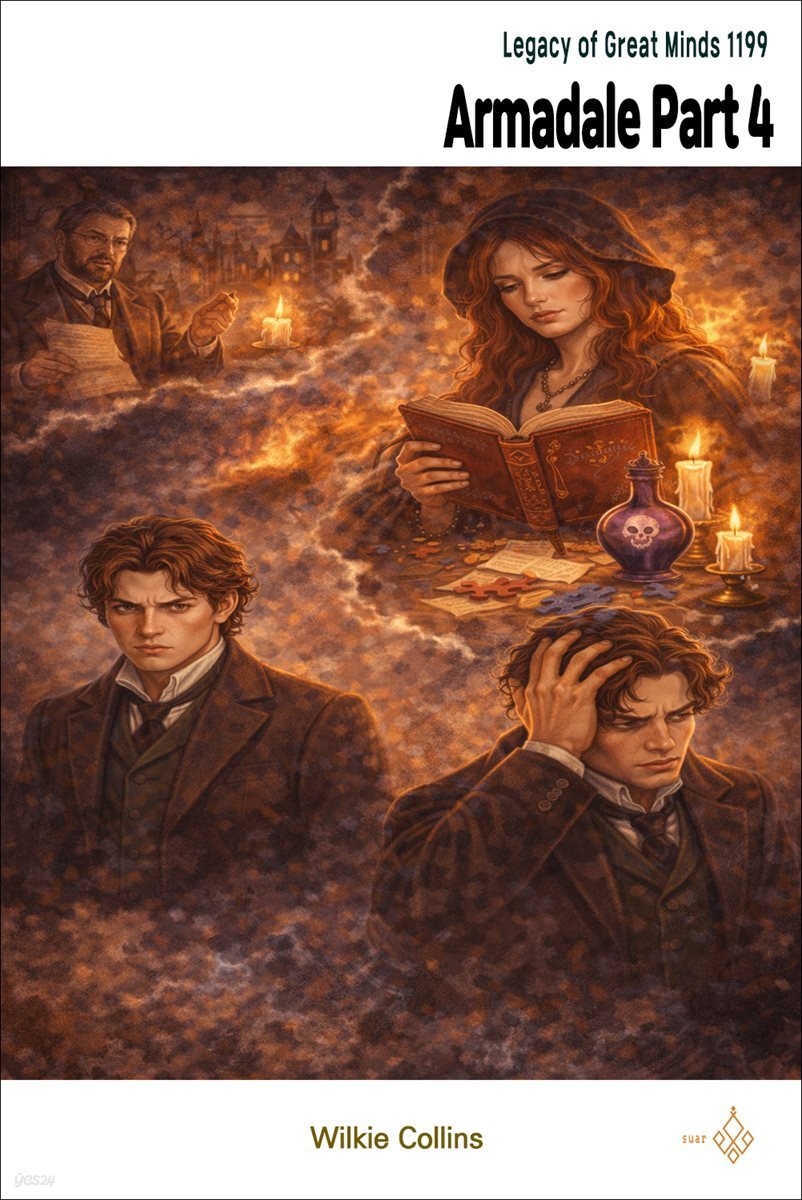 Armadale Part 4