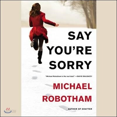 Say You're Sorry Lib/E