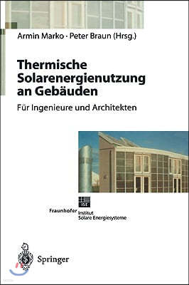 Thermische Solarenergienutzung an Geb?uden