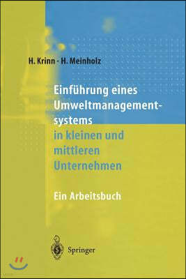 Einfuhrung Eines Umweltmanagementsystems in Kleinen Und Mittleren Unternehmen: Ein Arbeitsbuch