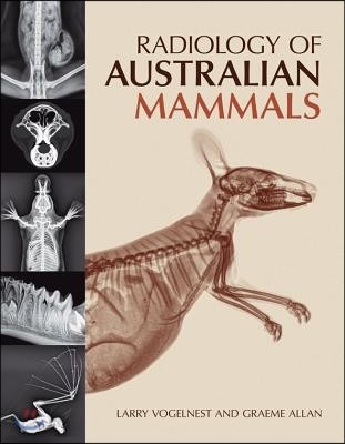 Radiology of Australian Mammals