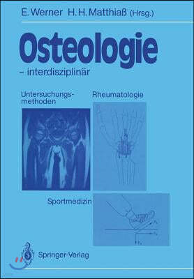 Osteologie -- Interdisziplinar: Untersuchungsmethoden, Rheumatologie, Sportmedizin