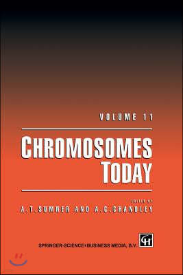 Chromosomes Today: Volume 11