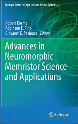 Advances in Neuromorphic Memristor Science and Applications