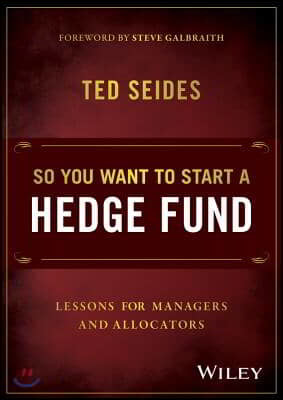 So You Want to Start a Hedge Fund?