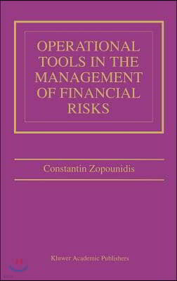 Operational Tools in the Management of Financial Risks