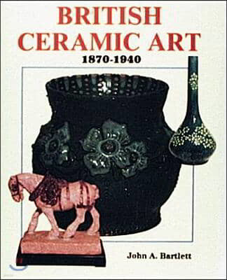 British Ceramic Art