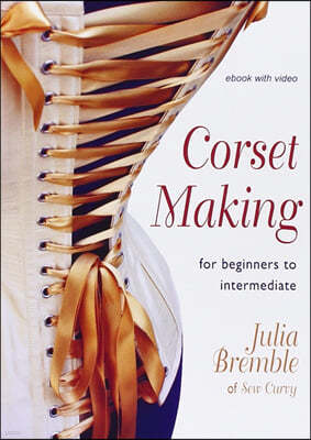 The Corset Making